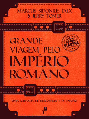 cover image of Grande Viagem pelo Império Romano
